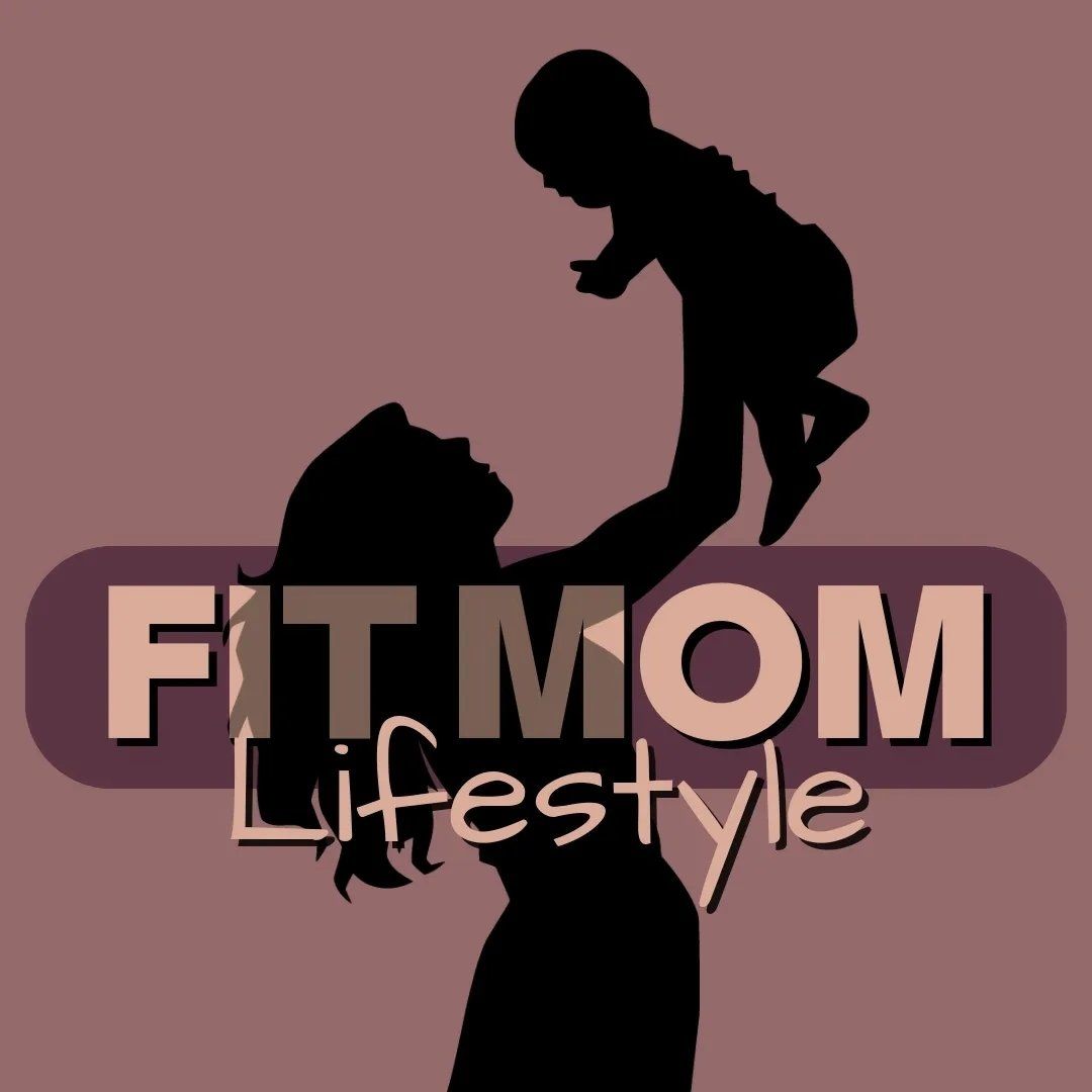 Fit Mom Program